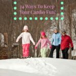 24 ways to keeo your cardio fun 1