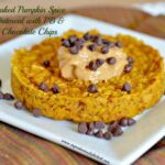 Baked Pumpkin Spice Oatmeal with PB and Chocolate Chips 1