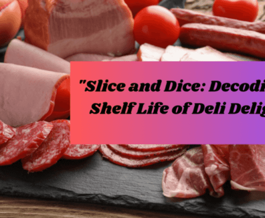 How long does deli meat stay fresh in the refrigerator? How long is deli meat good for